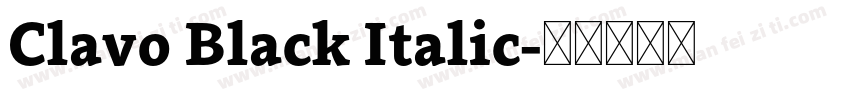 Clavo Black Italic字体转换